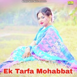 Ek Tarfa Mohabbat-OAEsYzpaR2k