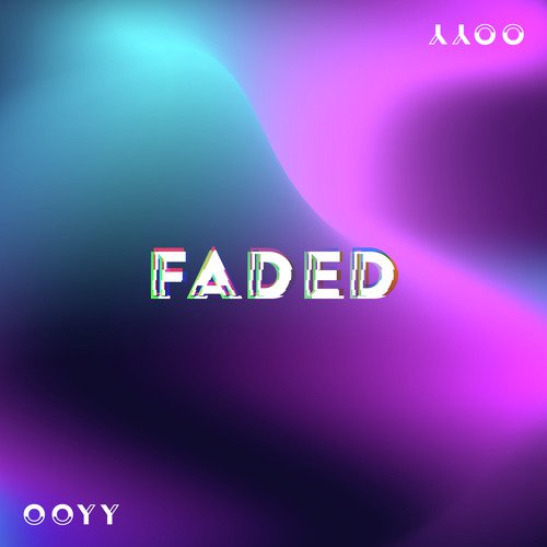 Faded_poster_image