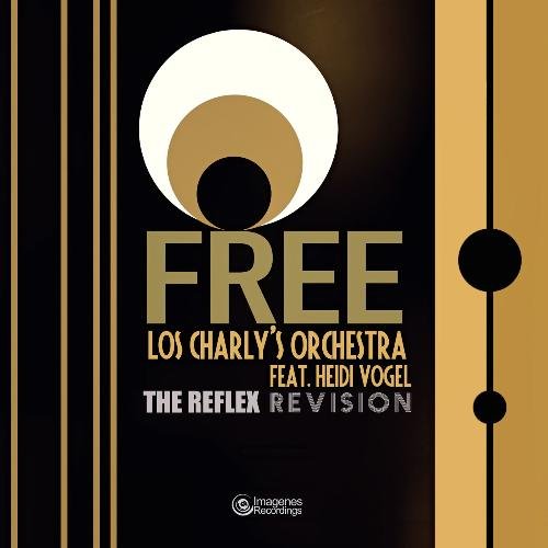 Free (The Reflex Revision)