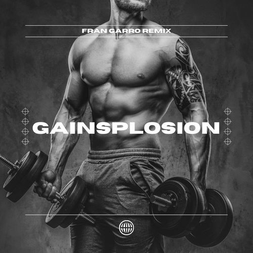 Gainsplosion