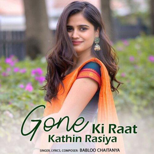 Gaone Ki Raat Kathin Rasiya