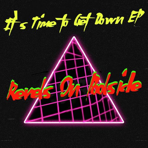 It's Time To Get Down EP