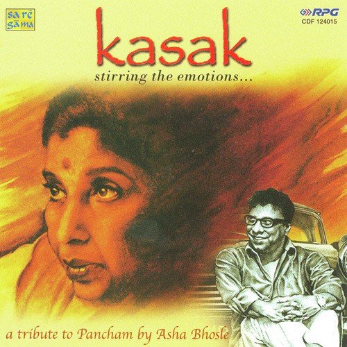 Kasak - Asha Bhosle Tribute To Pancham