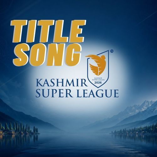 Kashmir Super League Title Song