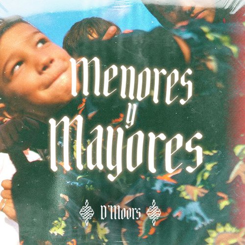 Menores y Mayores