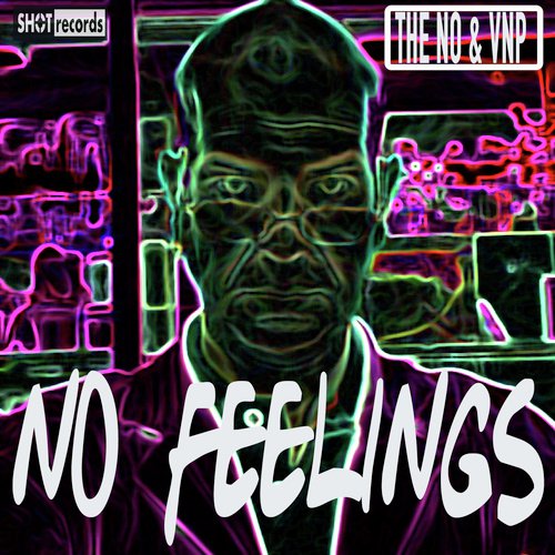 No Feelings