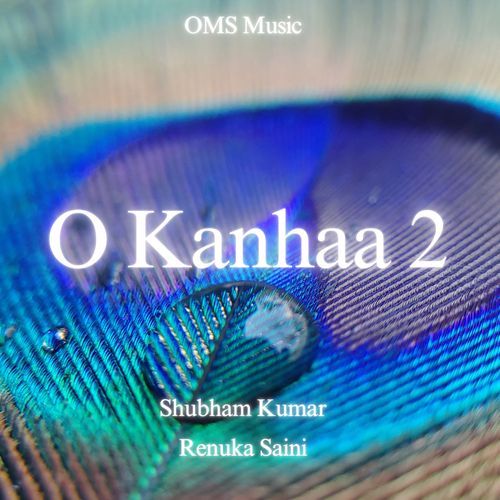 O Kanhaa 2