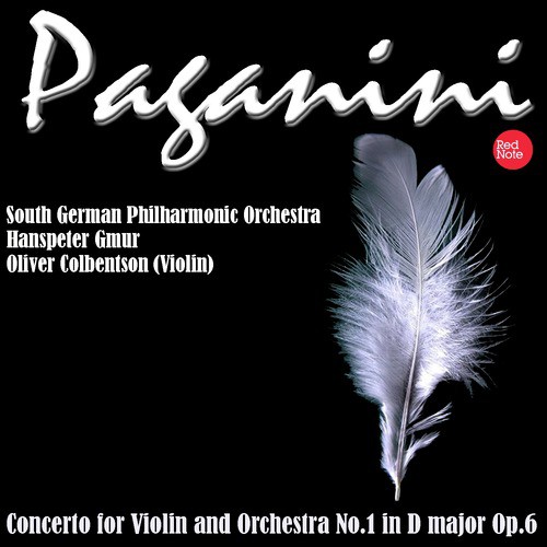 Paganini: Concerto for Violin and Orchestra No.1 in D major Op.6