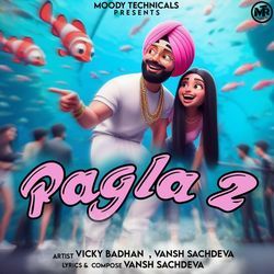 Pagla 2-JjIPYBdVZHo