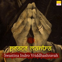 Peace Mantra - Swastina Indro Vriddhashravah-KhszcjBGeHQ