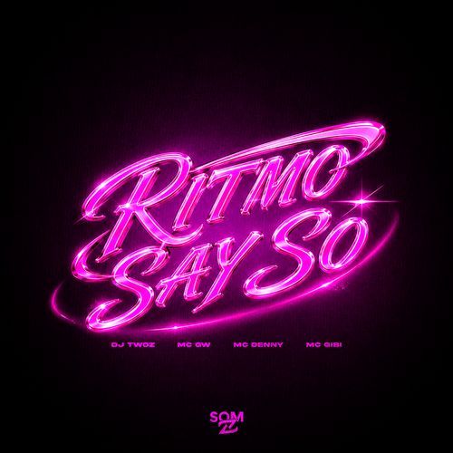 Ritmo Say So