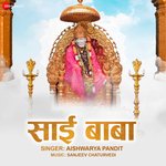 Sai Baba by Aishwarya Pandit - Zee Music Devotionals