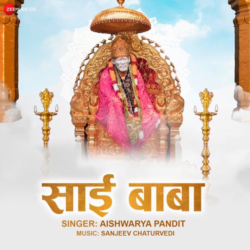 Sai Baba by Aishwarya Pandit - Zee Music Devotionals