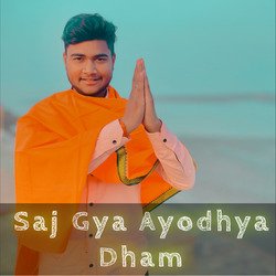 Saj Gya Ayodha Dham-JgBSRTJIdQM