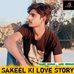 Sakeel Ki Love Story-Py8GBBJfdAM