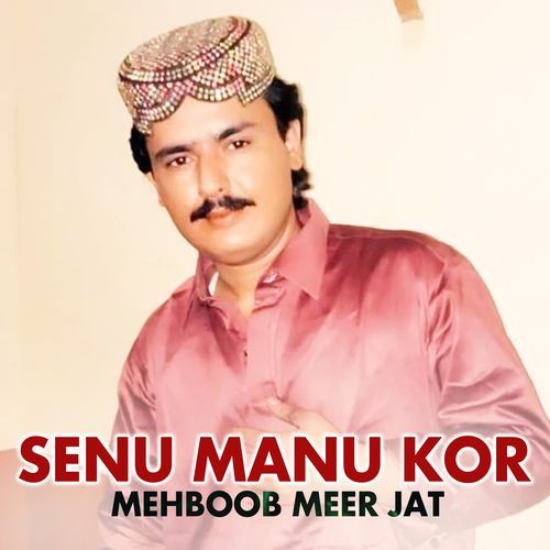 Senu Manu Kor