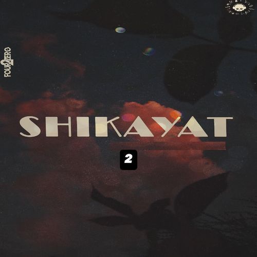 Shikayat 2