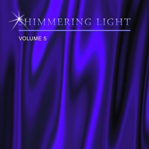 Shimmering Light, Vol. 5