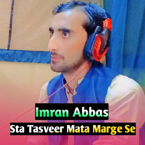 Sta Tasveer Mata Marge Se