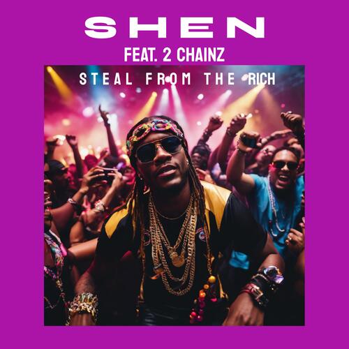 Steal From The Rich (feat. 2 Chainz) (Uk Garage)