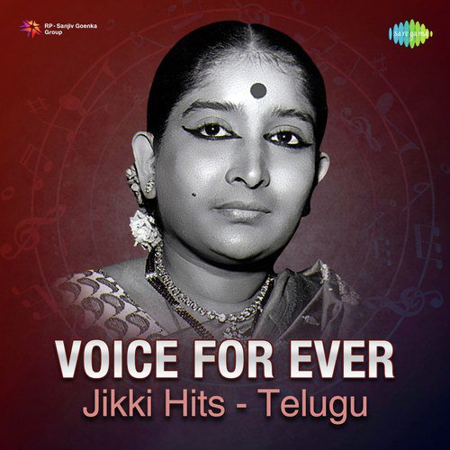 Voice for Ever - Jikki Hits - Telugu