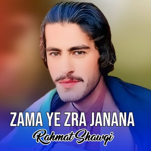 Zama Ye Zra Janana