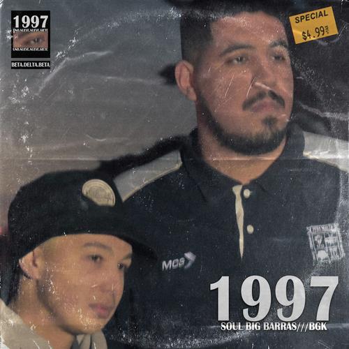 1997 (feat. Soul Big Barras & BGK) cover art