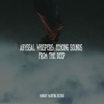 Fears of the Abyss