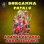 Amamma Mayamma Amma Durgamma