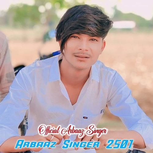 Arbaaz Singer 2501