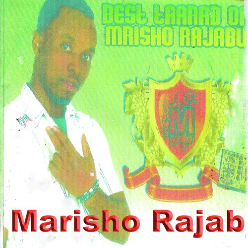 Best Taarab of Marisho Rajab