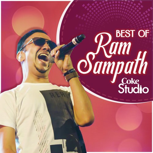 Best of Ram Sampath - Coke Studio