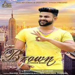 Brown by Jatinder Bobby