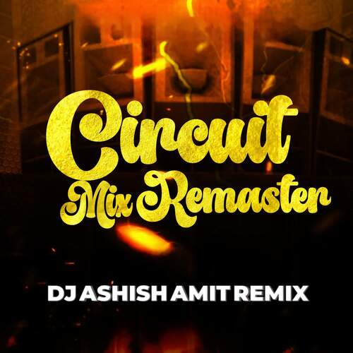 CIRCUIT MIX REMASTER