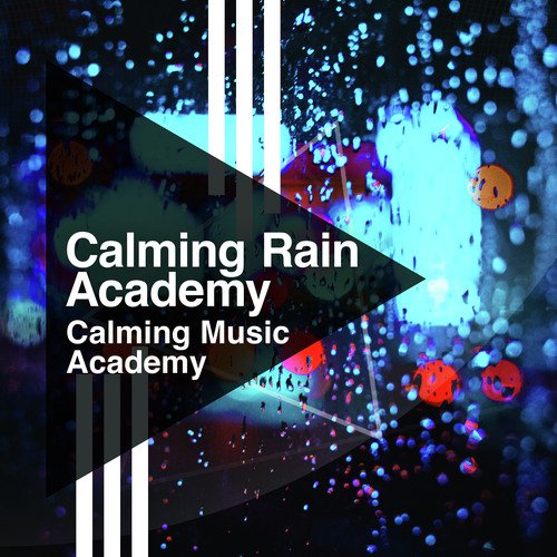 Calming Rain Academy