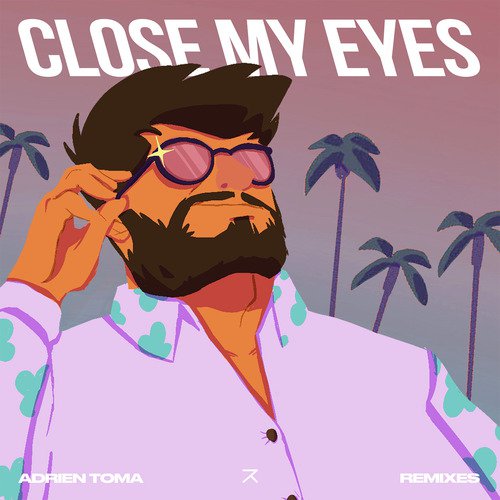 Close My Eyes (Remixes)_poster_image