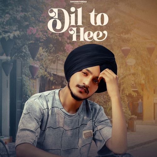 Dil to Hee