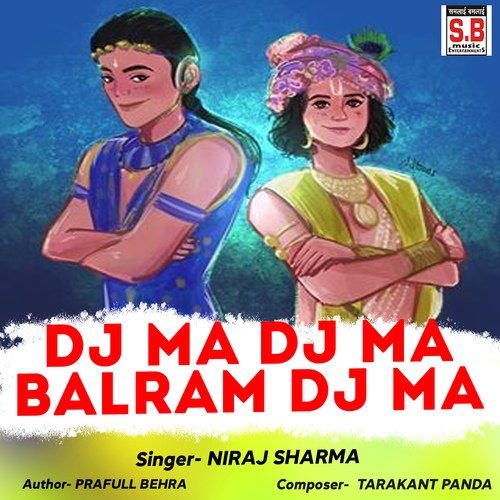 Dj Ma Dj Ma Balram Dj Ma Songs Download - Free Online Songs @ JioSaavn Dj Ma Dj Ma Balram Dj Ma Songs Download - Free Online Songs @ JioSaavn
