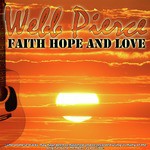 Faith Hope and Love