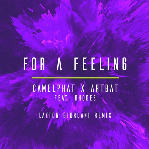 For a Feeling (Layton Giordani Remix)_poster_image