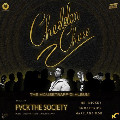 Fvck The Society [CHEDDAR CHASE]_poster_image