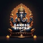 Ganesh Stotra