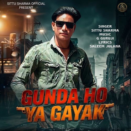 Gunda Ho Ya Gayak