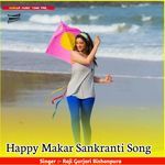 Happy Makar Sankranti Song