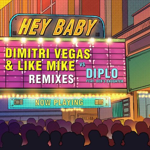 Hey Baby (Dimitri Vegas & Like Mike Tomorrowland Remix) cover art
