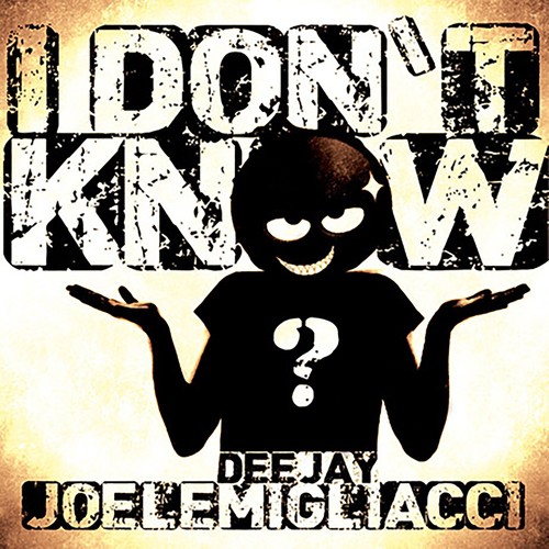 I Don't Know (Extended Mix)