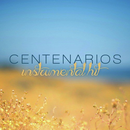 Centenarios