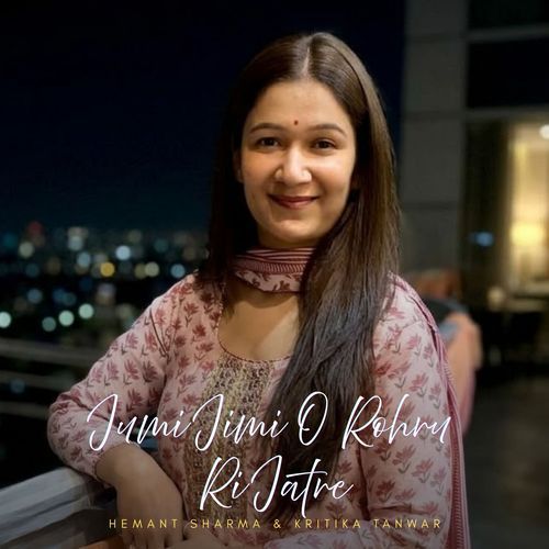 Jumi Jimi O Rohru Ri Jatre