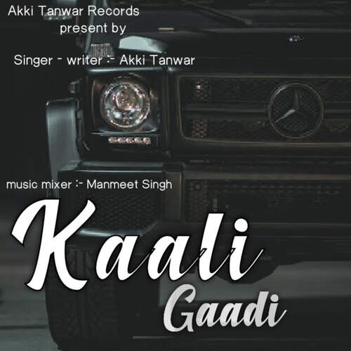 KAALI GAADI