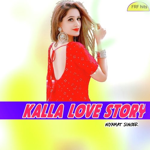 Kalla Love Story